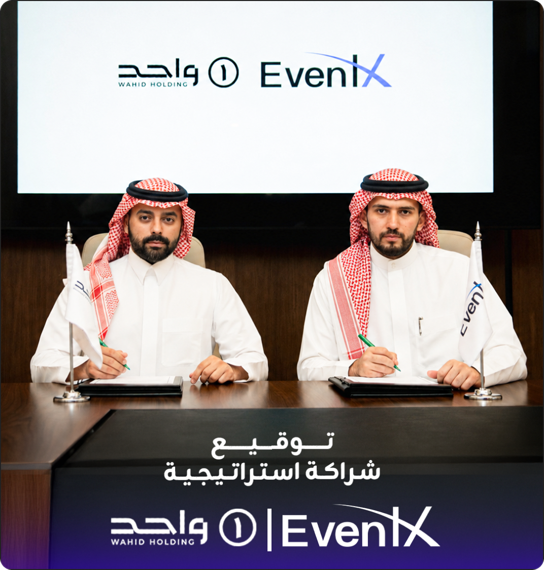 Strategic Partnership Signed Between EventX and Wahid Holding